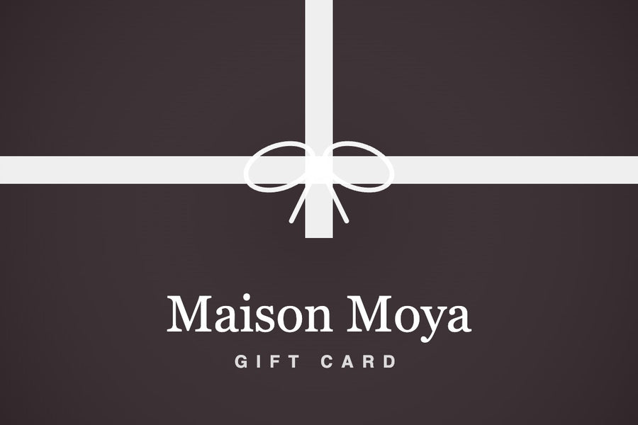 Maison Moya gift card
